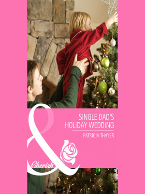 cover image of Single Dad's Holiday Wedding